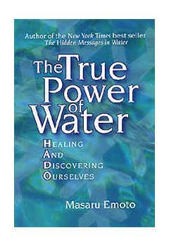 The True Power Of Water